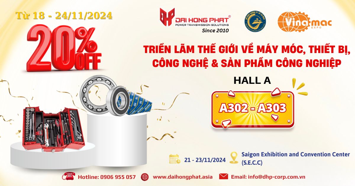 Sự kiện đỉnh cao ngành máy móc – Ghé ngay gian hàng Đại Hồng Phát! Ưu đãi lên đến 20%